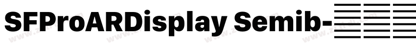 SFProARDisplay Semib字体转换